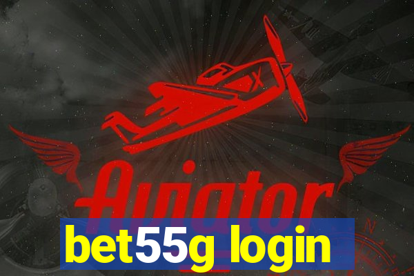 bet55g login